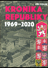 Kronika republiky 1969-2020