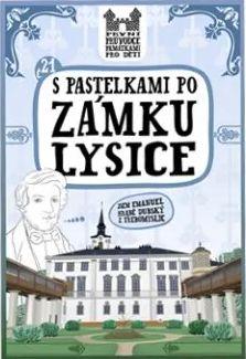 S pastelkami po zámku Lysice