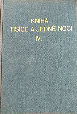 Kniha tisíce a jedné noci IV