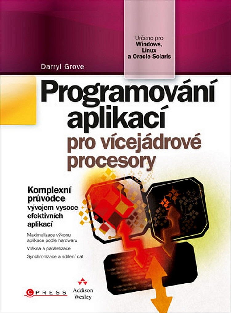 Programování aplikací pro vícejádrové procesory