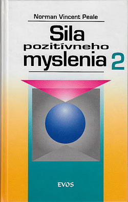 Sila pozitívneho myslenia 2