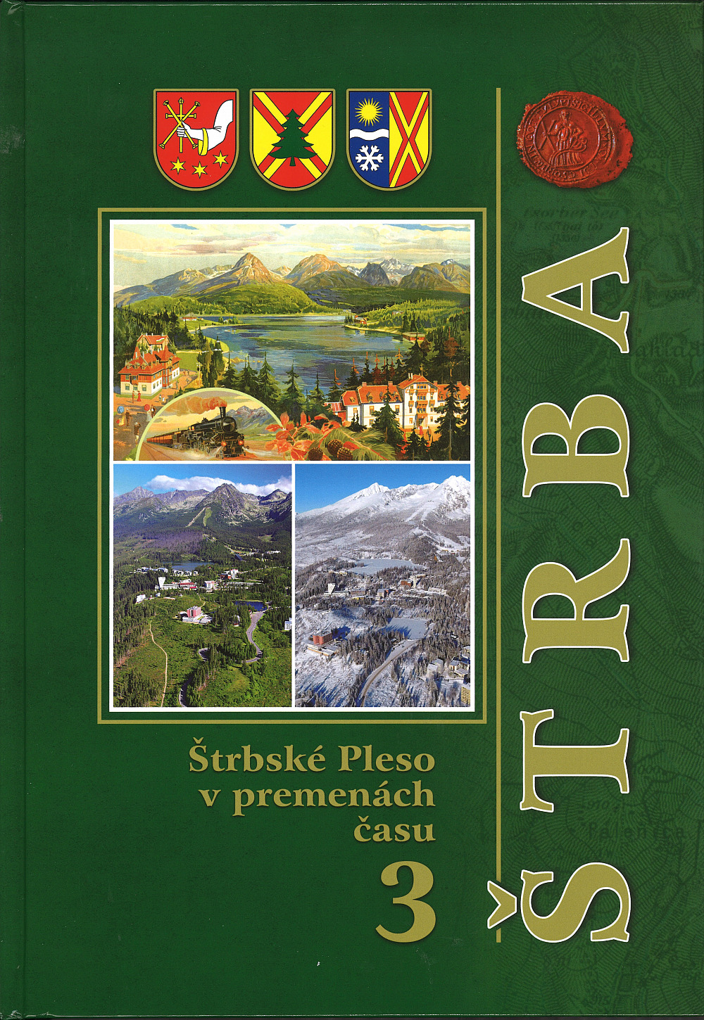 Štrbské Pleso v premenách času