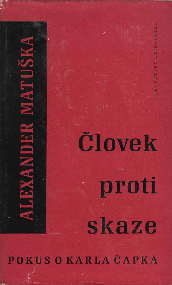 Človek proti skaze - Pokus o Karla Čapka