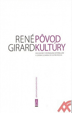 Pôvod kultúry: Rozhovory s Pierpaolom Antolellom a Joaom Cezarom de Castro Rocha