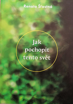 Jak pochopit tento svět