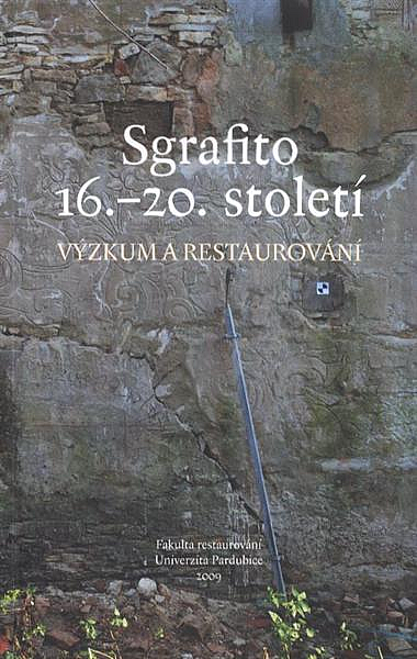 Sgrafito 16.–20. století: Výzkum a restaurování