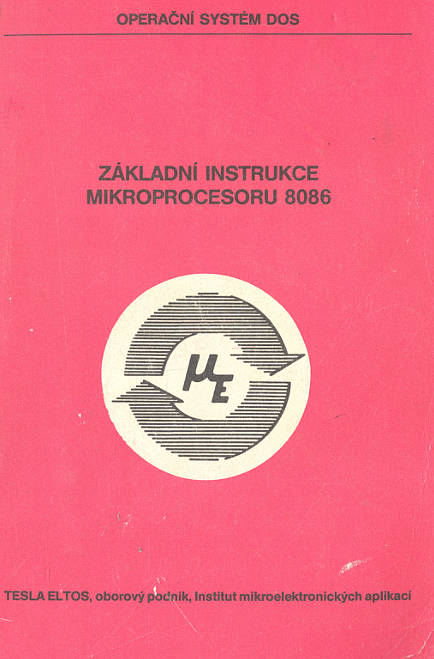 Základní instrukce mikroprocesoru 8086