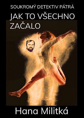 Jak to všechno začalo