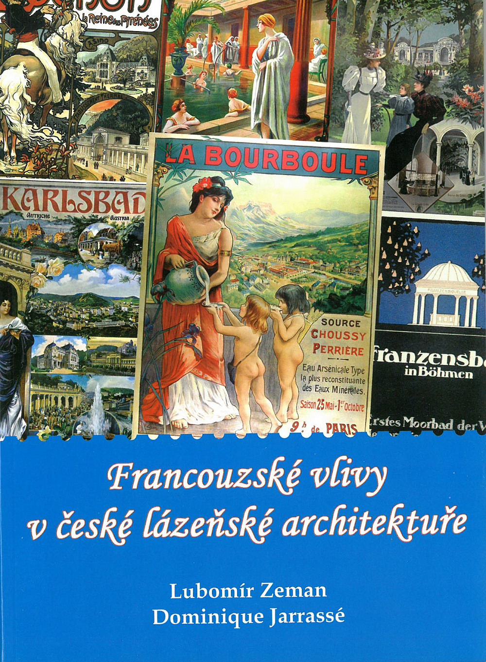 Francouzské vlivy v české lázeňské architektuře