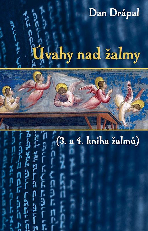 Úvahy nad žalmy - 3. a 4. kniha žalmů