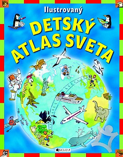 Ilustrovaný detský atlas sveta