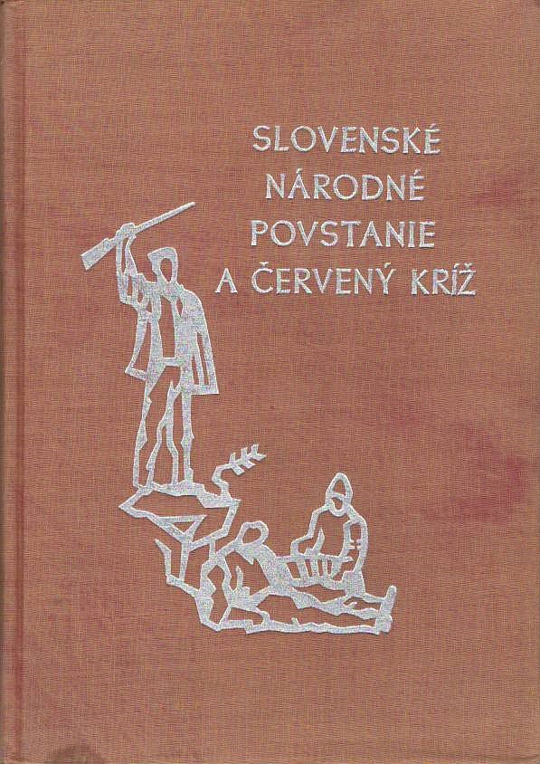 Slovenské národné povstanie a Červený kríž