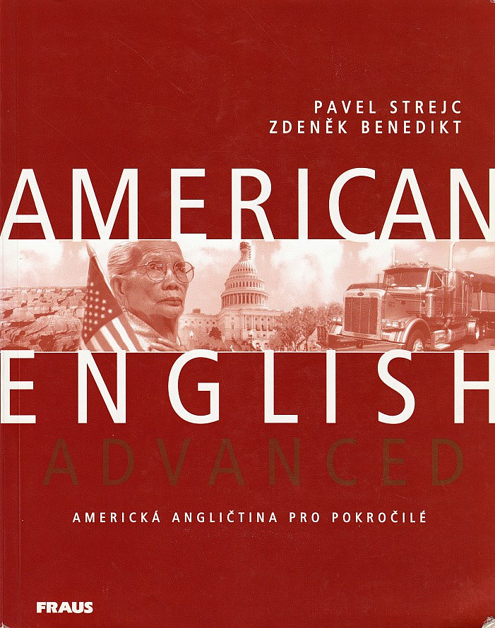 American English Advanced: Americká angličtina pro pokročilé