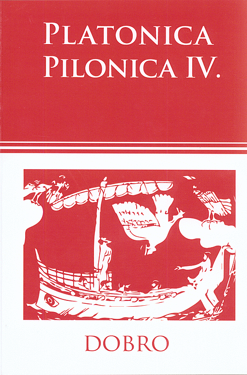 Platonica Pilonica IV. Dobro