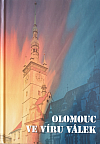 Olomouc ve víru válek