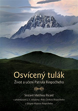 Osvícený tulák: Život a učení Patrula Rinpočheho