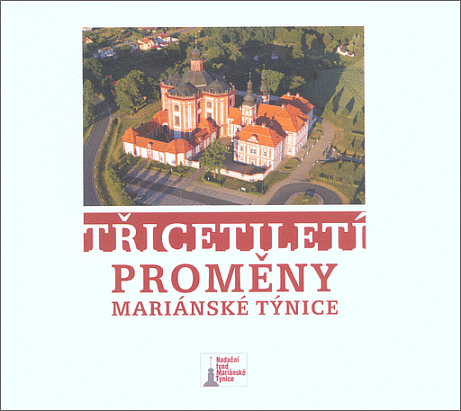 Třicetiletí proměny Mariánské Týnice