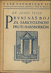 První náš boj za samostatnost proti Habsburkům