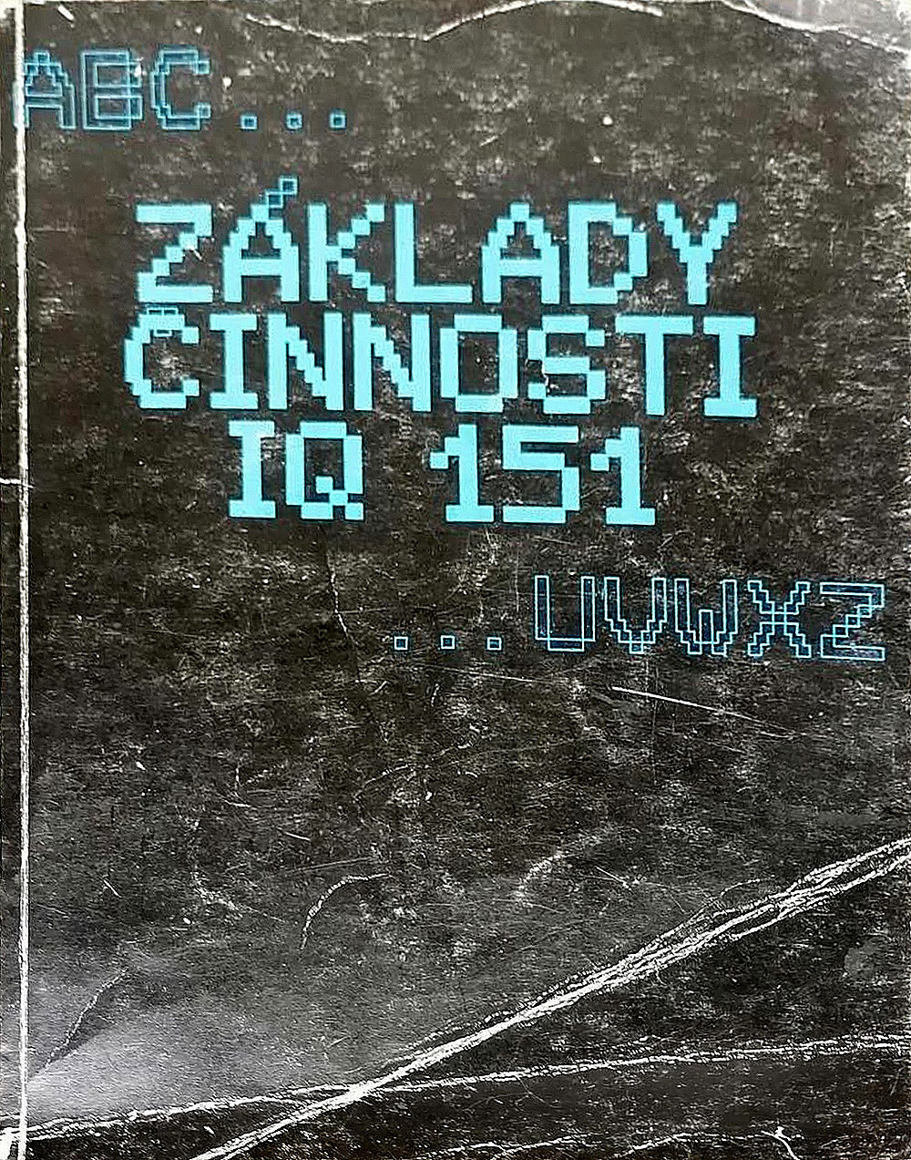 Základy činnosti IQ 151