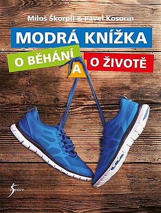 Modrá knížka o běhání a o životě