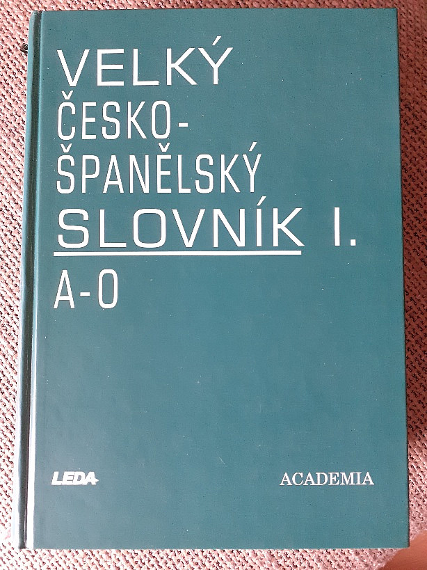 Velký česko-španělský slovník A-O