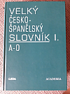 Velký česko-španělský slovník A-O