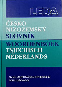 Česko-nizozemský slovník / Woordenboek Tsjechisch-Nederlands