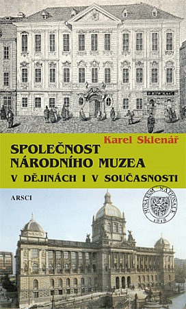 Společnost Národního muzea v dějinách i v současnosti