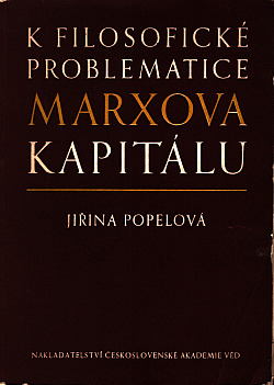 K filosofické problematice Marxova Kapitálu