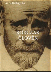 Korczak člověk