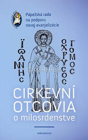 Cirkevní otcovia o milosrdenstve