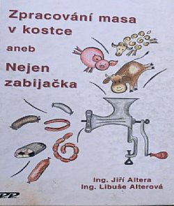 Zpracování masa v kostce aneb Nejen zabijačka