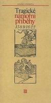 Tragické námořní příběhy 1589/1622