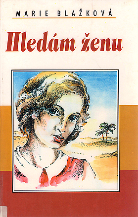 Hledám ženu