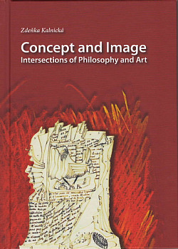 Concept and Image. Intersections of Philosophy and Art