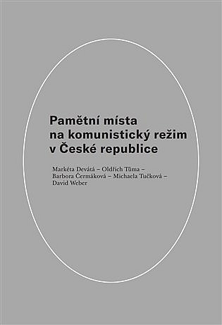 Pamětní místa na komunistický režim v České republice