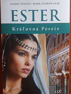 Ester - Kráľovná Perzie