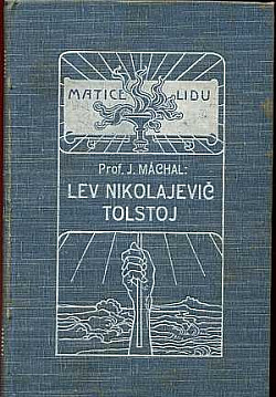 Lev Nikolajevič Tolstoj: Život a spisy