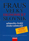 Fraus velký ekonomický slovník: německo-český, česko-německý