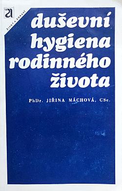 Duševní hygiena rodinného života