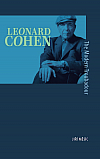 Leonard Cohen: The Modern Troubadour
