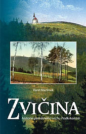 Zvičina: Historie památného vrchu Podkrkonoší