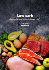 Low carb - Nízkosacharidové snídaně, obědy a večeře