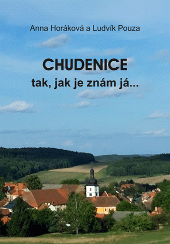 Chudenice tak, jak je znám já...