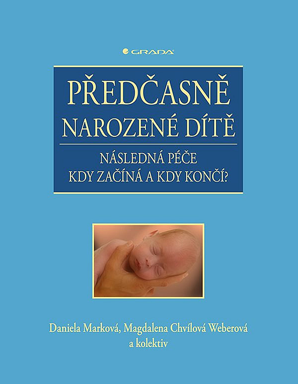 Předčasně narozené dítě: Následná péče - kdy začíná a kdy končí?