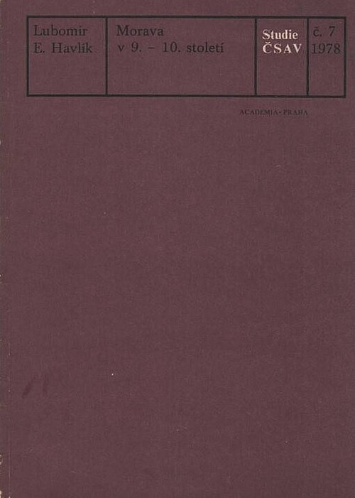 Morava v 9.-10. století: K problematice politického postavení, sociální a vládní struktury a organizace