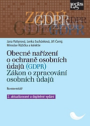 Obecné nařízení o ochraně osobních údajů (GDPR): Zákon o zpracování osobních údajů - Komentář