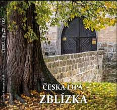 Česká lípa zblízka