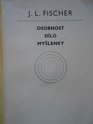 Osobnost, dílo, myšlenky