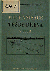 Mechanisace těžby dřeva v SSSR